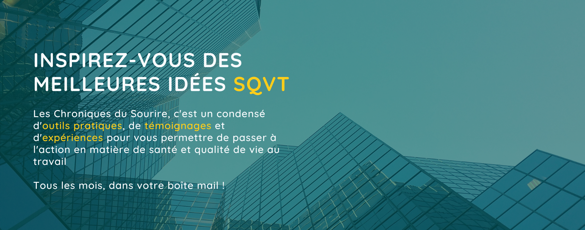 Banniere-inspirez-vous-des-meilleurs-idées-sqvt